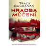Hradba mlčení - Buchanan Tracy