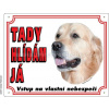 Stickers Výstražná plastová tabulka na plot Zlatý retriever