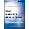 How Markets Really Work - Quantitative Guide to Stock Market Behavior 2e (Larry Connors)(Pevná)