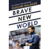 Brave New World - Guillem Balague