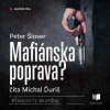 Mafiánska poprava? - Peter Šloser (mp3 audiokniha)