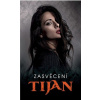 Zasvěcení - Tijan
