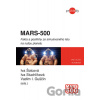 MARS-500 - Iva Šolcová, Iva Stuchlíková, Vadim I. Guščin