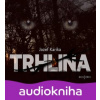 Trhlina - Jozef Karika