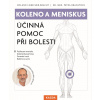 Koleno a meniskus - Roland Liebscher-Bracht, Dr. Med Petra Brachtová
