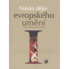 Nástin dějin evropského umění I. - Jiří Tušl