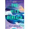 The Wild Beneath