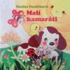 Malí kamaráti - Danica Pauličková