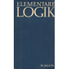 Elementare Logik - Segeth Wolfgang