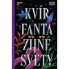 Kvír fantazijné svety - Autorský kolektív