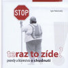 Teraz to zíde? Pravdy a klamstvá o chudnutí