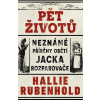 Pět životů: Neznámé příběhy obětí Jacka Rozparovače - Hallie Rubenhold