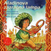 Aladínova zázračná lampa - Rôzni autori (mp3 audiokniha)