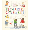 Blow a Kiss, Catch a Kiss - Joseph Coelho