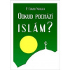 Odkud pochází Islám? - P. Curzio Nitoglia