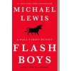Flash Boys - A Wall Street Revolt