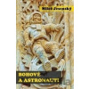 Bohové a astronauti - Miloš Jesenský