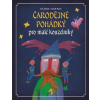 Čarodějné pohádky pro malé kouzelníky (Adolf Born, Jiří Žáček)