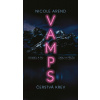 Vamps: Čerstvá krev - Nicole Arend