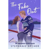 The Fake Out - Archer Stephanie