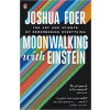 Moonwalking with Einstein - Joshua Foer