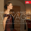 Janková Martina - Voyage / Dvořák,Strauss,Mussorgsky,Schoeck [CD]