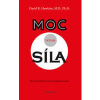 Moc versus síla - Hawkins R. David