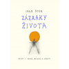 Zázraky života - Ivan Štúr