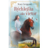 Rýchlejšia ako vietor - Stacey Gregg