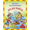 Dětský ilustrovaný atlas světa - Jiří Martínek