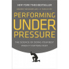 Performing Under Pressure