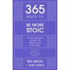 365 Ways to be More Stoic
