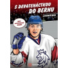 S devatenáctkou do Bernu - Lubomír Man