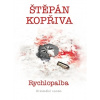 Rychlopalba [Kopřiva Štěpán]