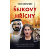 Šejkovy hříchy: únos, zastrašování a intriky v dubajské královské rodině - Steinfort Tom