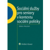 Sociální služby pro seniory v kontextu sociální politiky - Prudká Šárka