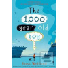 The 1,000 year old Boy (Ross Welford)