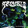 Trouble - Live In Stockholm / Vinyl / 2LP [2 LP]