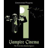 Vampire Cinema - Christopher Frayling, Reel Art Press