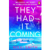 They Had It Coming - Nikki Smith
