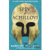 Spev o Achillovi - Madeline Miller