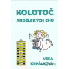 Kolotoč andělských snů - Věra Krpálková - online doručenie