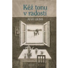Kéž tonu v radosti