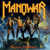 Manowar: Fighting The World - Manowar, MUSIC ON CD