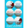 Hello Now