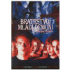 Bratrstvo Mladí démoni DVD