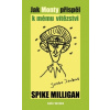 Jak Monty přispěl k mému vítězství - Spike Milligan