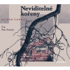 Neviditelné kořeny - Hynek Čapka
