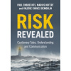 Risk Revealed - Paul, Marius Hofert, Valerie Chavez-Demoulin, Zurich) Embrechts