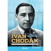 Ivan Chodák (Ladislav Harsányi)